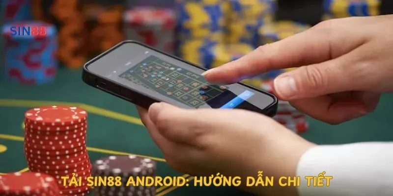 tai-sin88-android-huong-dan-chi-tiet